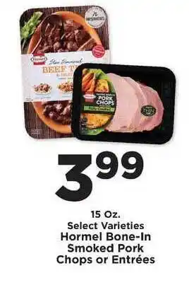 IGA Hormel Bone-in Smoked Pork Chops Or Entrees offer