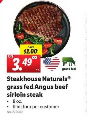 Lidl Steakhouse Naturals Grass Fed Angus Beef Sirloin Steak offer