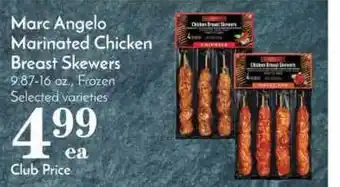Pavilions Marc Angelo Marinated Chicken Breast Skewers offer