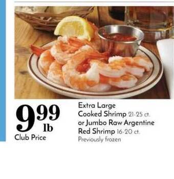Pavilions Extra Large Cooked Shrimp Or Jumbo Raw Argentine Red Shrimp offer