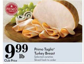 Pavilions Primo Taglio Turkey Breast offer