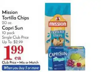 Pavilions Mission Tortilla Chips, Capri Sun offer