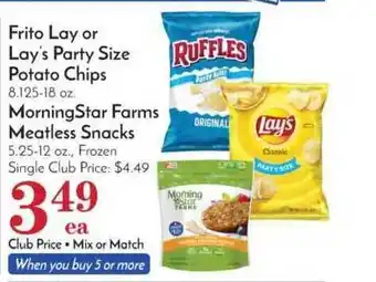 Pavilions Frito Lay Or Lay's Party Size Potato Chips, Morningstar Farms Meatless Snacks offer