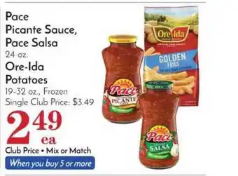 Pavilions Pace Picante Sauce, Pace Salsa, Ore-ida Potatoes offer