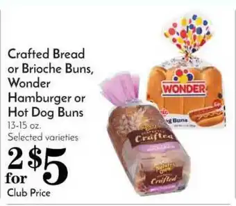 Pavilions Crafted Bread Or Brioche Buns, Wonder Hamburger Or Hot Dog Buns offer