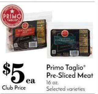 Pavilions Primo Taglio Pre-sliced Meat offer