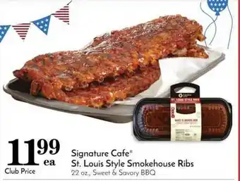 Pavilions Siganture Cafe St. Louis Style Smokehouse Ribs offer