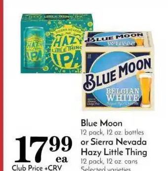 Pavilions Blue Moon Or Sierra Nevada Hazy Little Thing offer