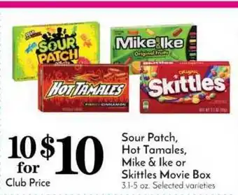 Pavilions Sour Patch, Hot Tamales, Mike & Ike Or Skittles Movie Box offer