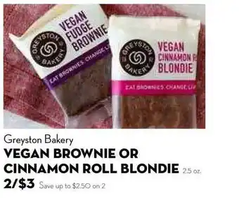 Bristol Farms Greyston Bakery Vegan Brownie Or Cinnamon Roll Blondie offer