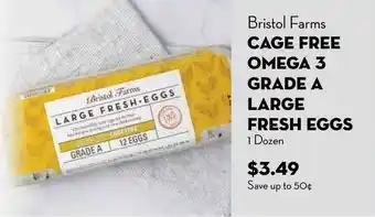 Bristol Farms Cage Free Omega 3 Grade A Large Fresh Eggs offer