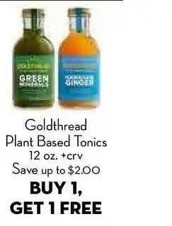 Bristol Farms Goldthread Plant Based Tonics offer