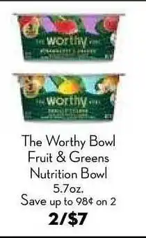 The Worthy Bowl Fruit & Greens Nutrition Bowl