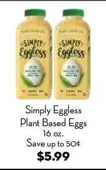 Bristol Farms Simply Eggless Plant Based Eggs offer