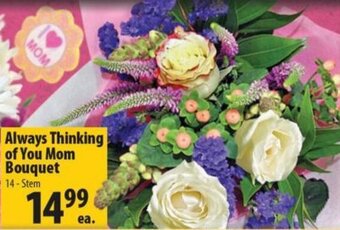 Times Supermarkets Always Thinking of You Mom Bouquet 14-Stem offer