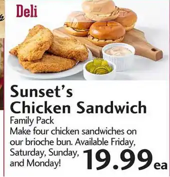 Sunset Foods Sunset's Chicken Sandwich offer