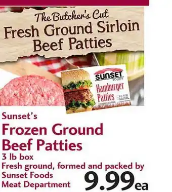 Sunset Foods Sunset's Frozen Ground Beef Patties offer