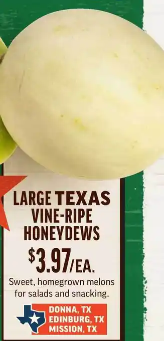 Central Market Large Texas Vine-ripe Honeydews offer