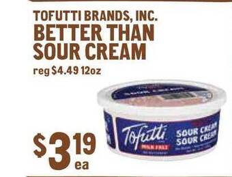 New Seasons Market Tofutti Brands, Inc. Better Than Sour Cream offer