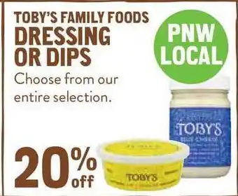 New Seasons Market Toby's Family Foods Dressing Or Dips offer