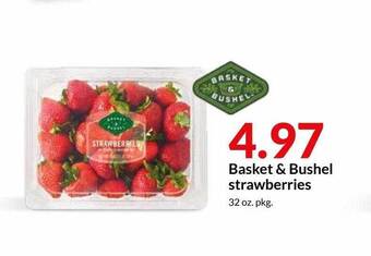 Hy-Vee Basket & Bushel Strawberries offer