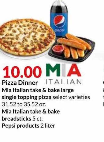 Hy-Vee Pizza Dinner Mia Italian Take & Bake Large Single Topping Pizza, Mia Italian Take & Bake Breadsticks Or Pepsi Products offer