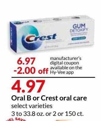 Hy-Vee Oral B Or Crest Oral Care offer