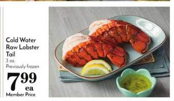 Pavilions Cold Water Raw Lobster Tail offer
