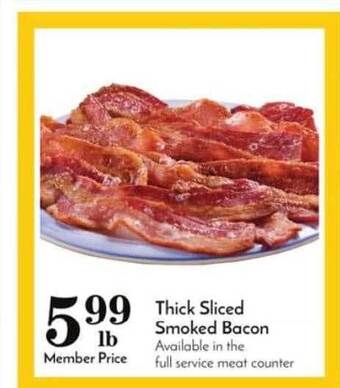 Pavilions Thick Sliced Smoked Bacon offer
