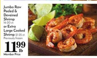 Pavilions Jumbo Raw Peeled & Deveined Shrimp Or Extra Large Cooked Shrimp offer