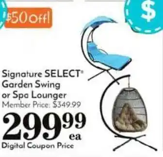 Pavilions Signature Select Garden Swing Or Spa Lounger offer