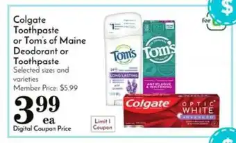 Pavilions Colgate Toothpaste Or Tom's Of Maine Deodorant Or Toothpaste offer
