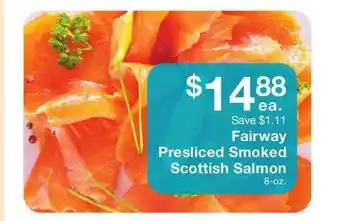 Fairway Store Market Fairway Presliced Smoked Scottish Salmon offer