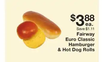 Fairway Store Market Fairway Euro Classic Hamburger & Hot Dog Rolls offer