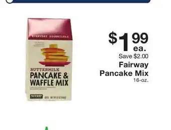 Fairway Store Market Fairway Pancake Mix offer
