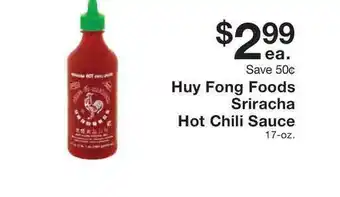 Fairway Store Market Huy Fong Foods Sriracha Hot Chili Sauce offer