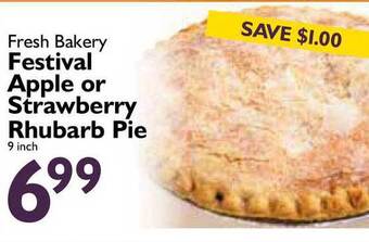 Festival Foods Fresh Bakery Festival Apple Or Strawberry Rhubarb Pie offer
