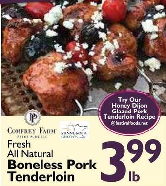 Festival Foods Fresh All Natural Boneless Pork Tenderloin offer