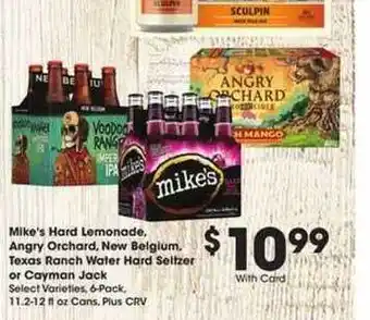 Ralphs Mike's Hard Lemonade Angry Orchard , New Belgium , Texas Ranch Water Hard Seltzer Or Cayman Jack offer