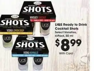 Ralphs LIQS Ready To Drink Cocktail Shots offer