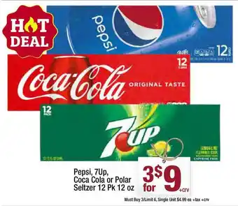 Super King Markets Pepsi, 7up, Coca Cola Or Polar Seltzer 12 Pk 12 Oz offer