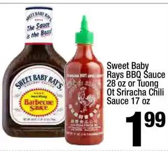 Super King Markets Sweet Baby Rays Bbq Sauce 28 Oz Or Tuong Ot Sriracha Chili Sauce 17 Oz offer