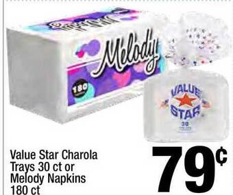 Super King Markets Value Star Charola Trays 30 Ct Or Melody Napkins 180 Ct offer
