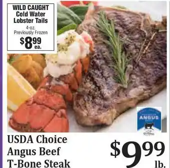 Rosauers Wild Caught Cold Water Lobster Tails , Usda Choice Angus Beef T-bone Steak offer