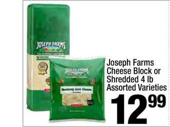 Super King Markets Joseph Farms Cheese Block Or Shredded 4 Lb offer