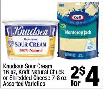 Super King Markets Knudsen Sour Cream 16 Oz , Kraft Natural Chuck Or Shredded Cheese 7-8 Oz offer
