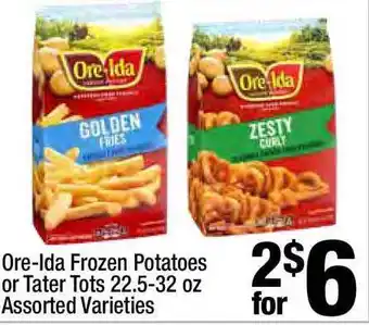 Super King Markets Ore-ida Frozen Potatoes Or Tater Tots 22.5-32 Oz offer