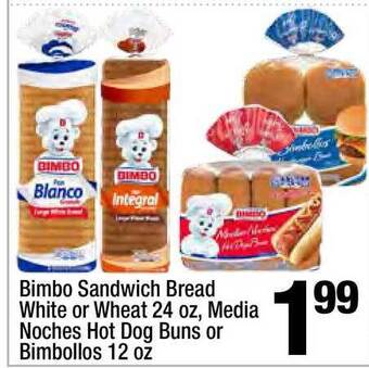Super King Markets Bimbo Sandwich Bread White Or Wheat 24 Oz , Media Noches Hot Dog Buns Or Bimbollos 12 Oz offer
