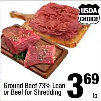 Super King Markets Ground Beef 73% Lean Or Beef For Shredding offer