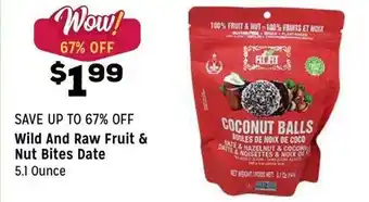 Grocery Outlet Wild And Raw Fruit & Nut Bites Date offer